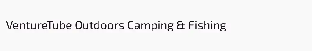 VentureTube Outdoors Camping & Fishing